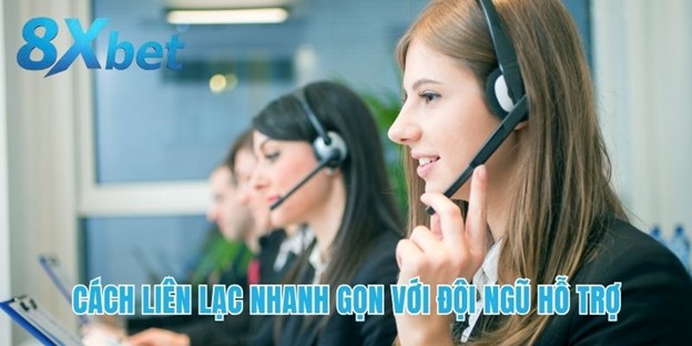 Hỗ trợ khách hàng chuyên nghiệp tại 8xbet
